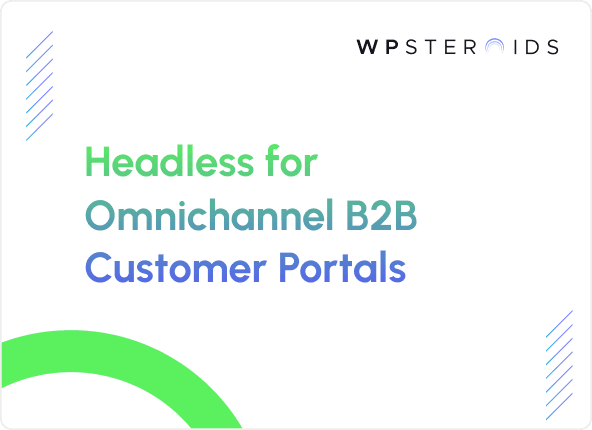Image for How Headless Commerce Empowers B2B Businesses